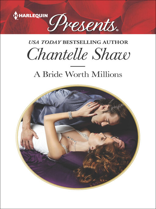 Title details for A Bride Worth Millions by Chantelle Shaw - Wait list